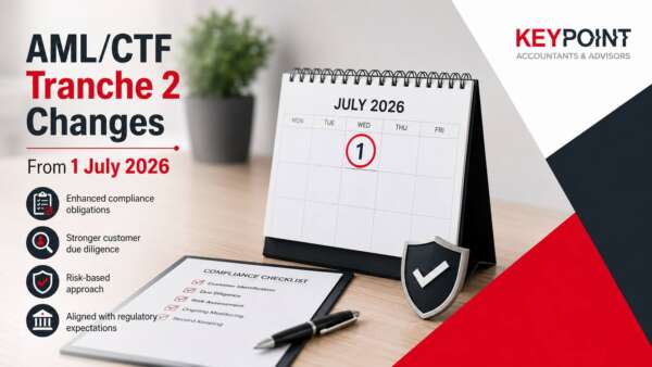 AML tranche 2 changes effective 1 July 2026