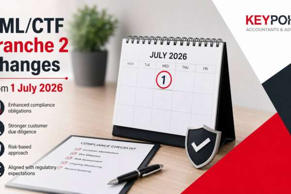 AML tranche 2 changes effective 1 July 2026